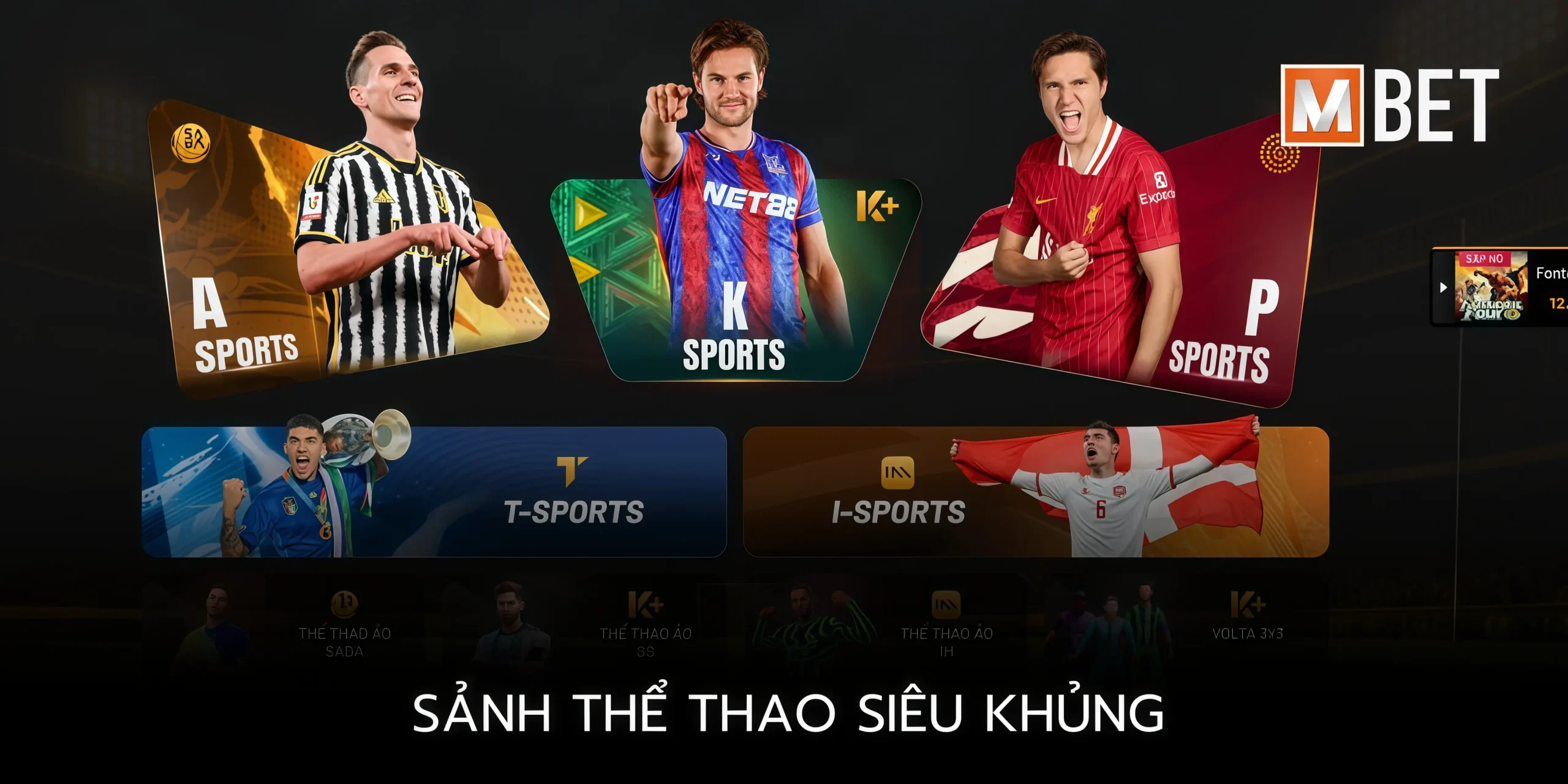 Sảnh thể thao siêu khủng và đa dạng tại Mbet